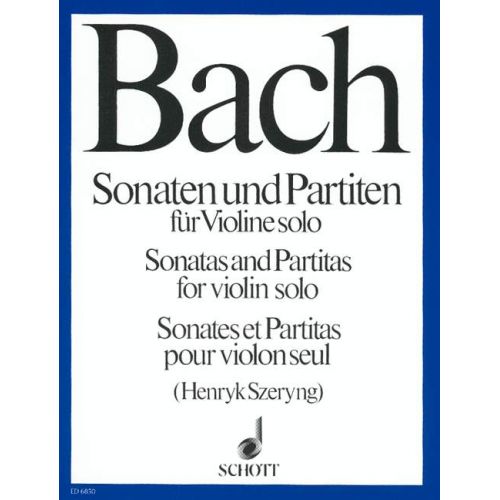 SCHOTT BACH J.S. - SONATAS ET PARTITAS - VIOLON SOLO