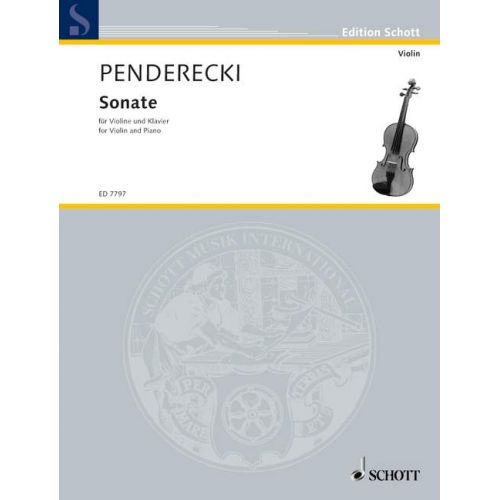 SCHOTT PENDERECKI KRZYSZTOF - SONATA - VIOLIN AND PIANO