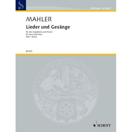 SCHOTT MAHLER GUSTAV - LIEDER UND GESANGE HEFT 1 - VOICE PART AND PIANO