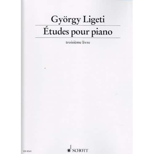 LIGETI GYORGY - ETUDES POUR PIANO - TROISIEME LIVRE