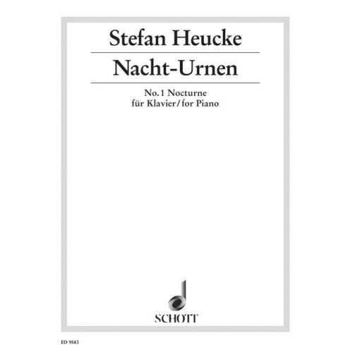 HEUCKE STEFAN - NIGHT-URNS OP. 32 - PIANO