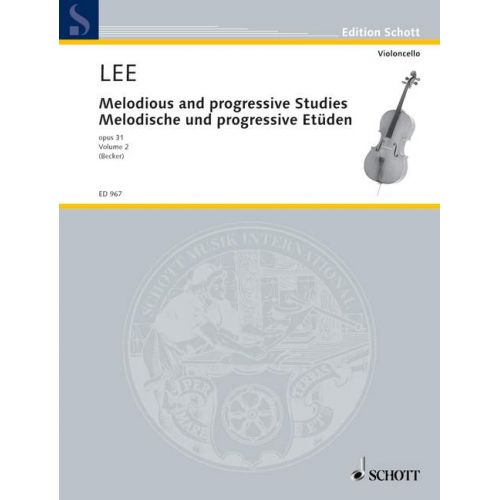 SCHOTT LEE SEBASTIAN - MELODIOUS AND PROGRESSIVE STUDIES OP 31 HEFT 2 - CELLO