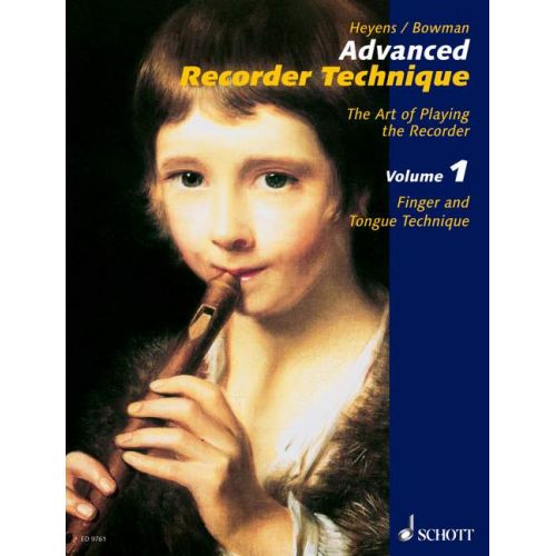 SCHOTT Heyens Gudrun - Advanced Recorder Technique Vol. 1 - Treble Recorder