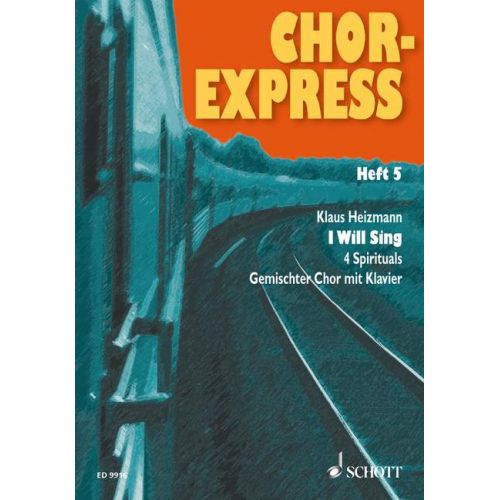 SCHOTT CHOR-EXPRESS HEFT 5 - MIXED CHOIR AND PIANO