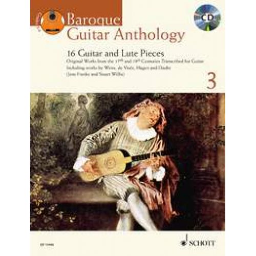 SCHOTT ANTHOLOGIE DE LA GUITARE BAROQUE VOL.3 + CD