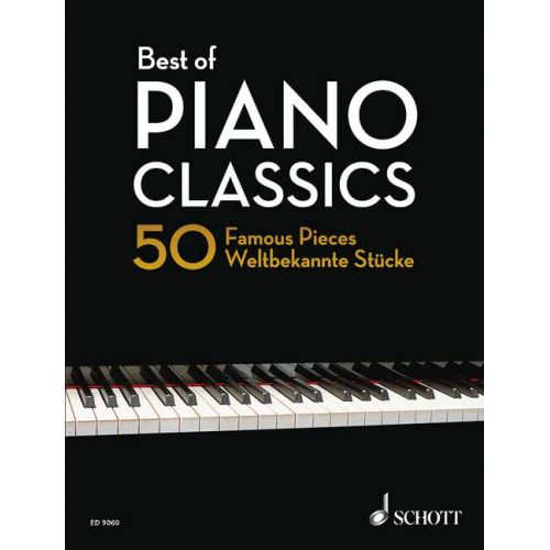 SCHOTT HEUMANN H.-G. - BEST OF PIANO CLASSICS, 50 FAMOUS PIECES - PIANO