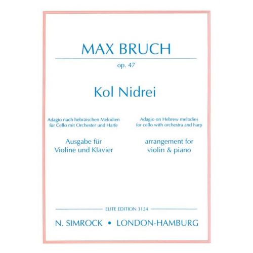 SIMROCK BRUCH MAX - KOL NIDREI OP. 47 - VIOLIN AND PIANO