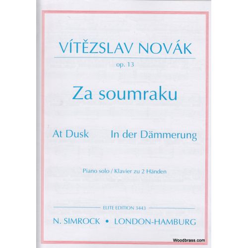VITEZSLAV NOVAK - AT DUSK OP.13 - PIANO