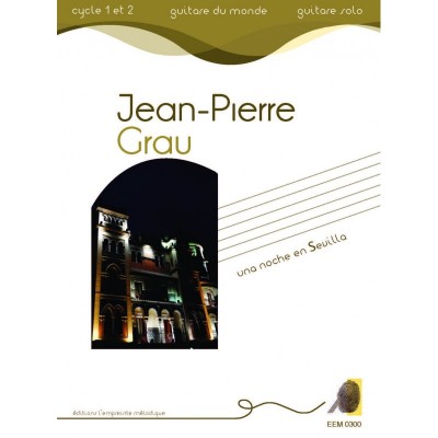Grau J.p. - Una Noche En Sevilla - Guitare