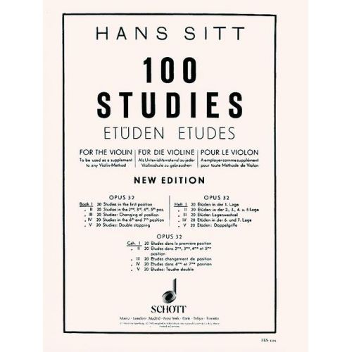 SCHOTT SITT HANS - 100 ETUDES POUR VIOLON OP 32 - CAHIER 1