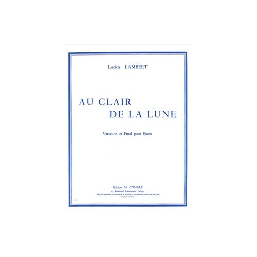  Lambert Lucien - Au Clair De La Lune - Piano