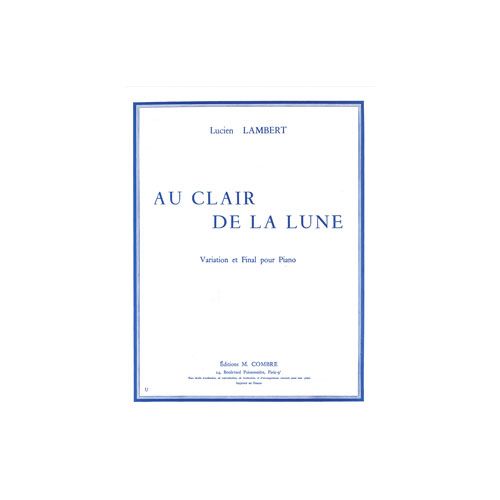 LAMBERT LUCIEN - AU CLAIR DE LA LUNE - PIANO