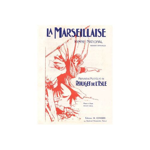 ROUGET DE LISLE CLAUDE JOSEPH - LA MARSEILLAISE - CHANT, CHOEUR ET PIANO