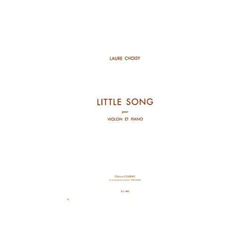 CHOISY LAURE - LITTLE SONG - VIOLON ET PIANO