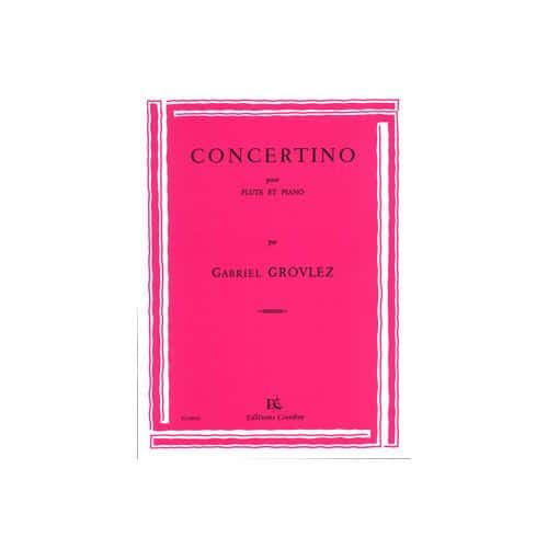GROVLEZ GABRIEL - CONCERTINO - FLUTE ET PIANO