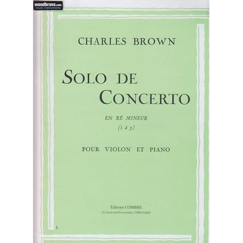 BROWN CHARLES - SOLO DE CONCERTO EN RE MINEUR