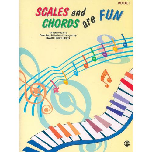 SCALES AND CHORDS ARE FUN 1 - PIANO