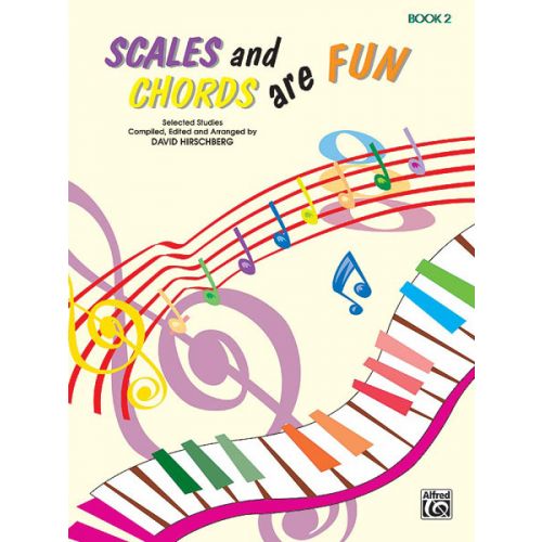 SCALES AND CHORDS ARE FUN 2 - PIANO