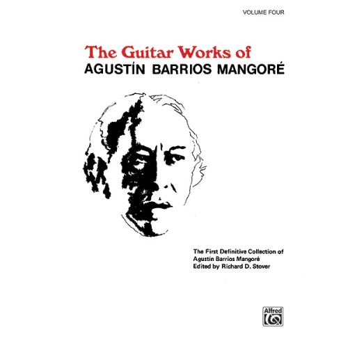 ALFRED PUBLISHING Barrios Mangore Agustin - Guitar Works V 4 - Guitar