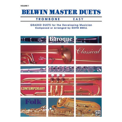 ALFRED PUBLISHING Snell Keith - Belwin Master Duets - Trombone Easy I - Trombone