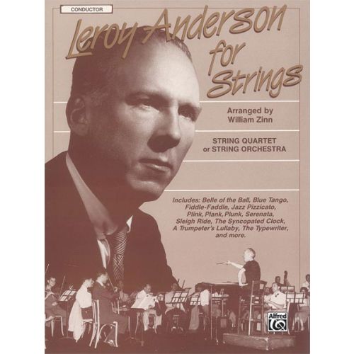 ANDERSON LEROY - LEROY ANDERSON FOR STRINGS CONDUCTOR SCO - FULL ORCHESTRA