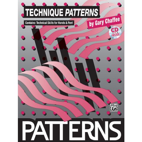 ALFRED PUBLISHING PATTERNS TECHNIQUE + CD - DRUMS & PERCUSSION