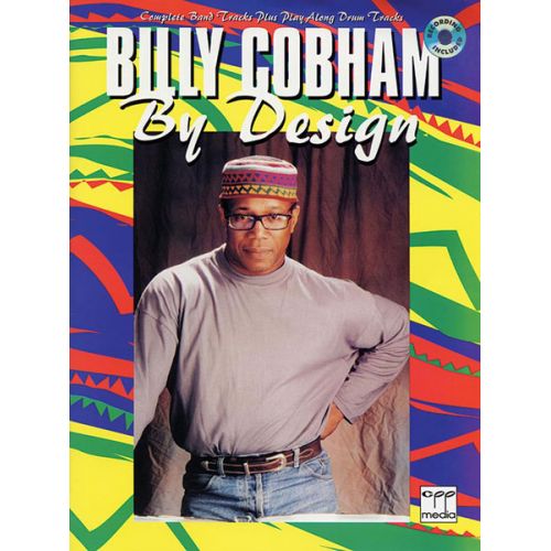 ALFRED PUBLISHING COBHAM BILLY - DRUMS BY DESIGN + CD - DRUMS & PERCUSSION