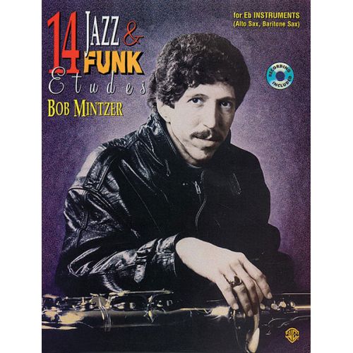 MINTZER BOB - 14 JAZZ & FUNK ETUDES + CD - Bb INSTRUMENTS