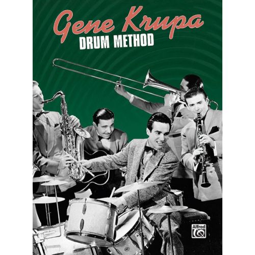 KRUPA GENE - GENE KRUPA DRUM METHOD - DRUM