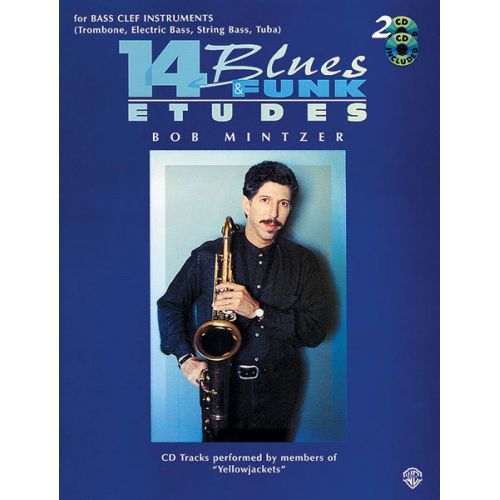 ALFRED PUBLISHING MINTZER BOB - 14 BLUES AND FUNK ETUDES - BASS CLEF