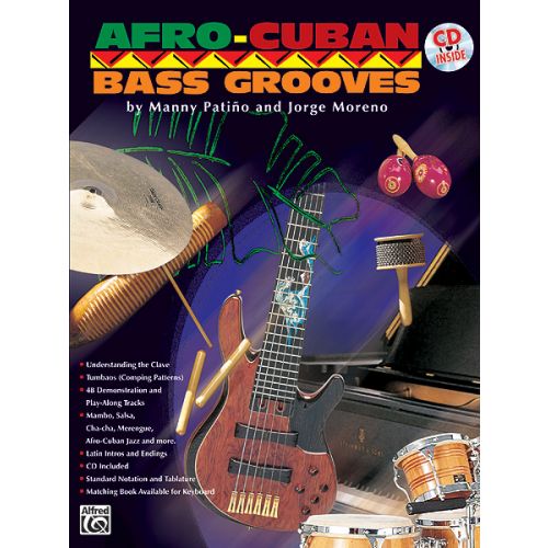 PATINO MANNY AND MORENO JORGE - AFRO-CUBAN BASS GROOVES + CD - BASS GUITAR