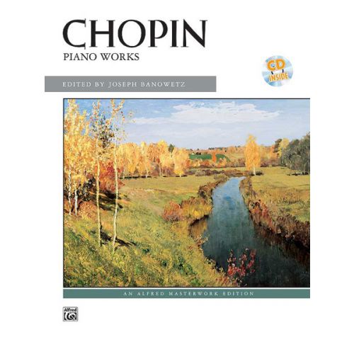 CHOPIN FREDERIC - PIANO WORKS : ARTIST SERIES + CD - PIANO
