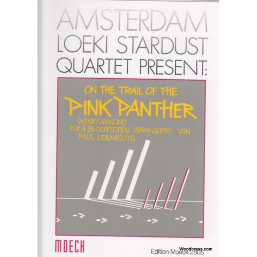 MOECK MANCINI H. ON THE TRAIL OF THE PINK PANTHER, FüR 4 BLOCKFLöTEN ARRANGIERT
