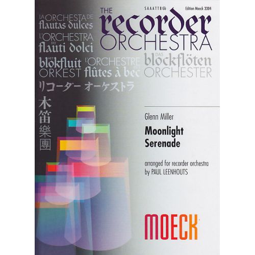 Miller G. - Moonlight Serenade - Ensemble De Flutes A Bec