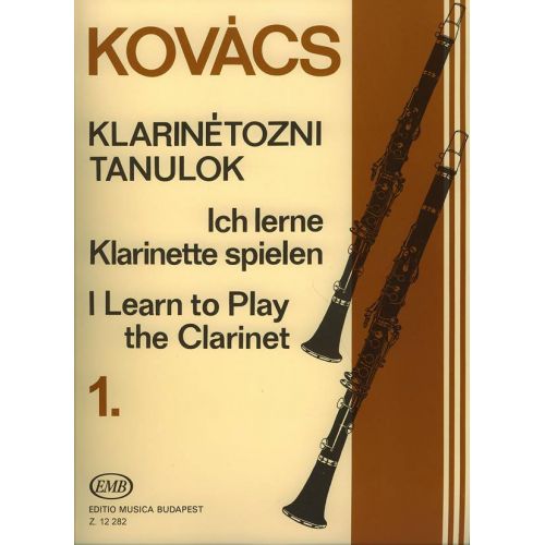 KOVACS B. - I LEARN TO PLAY THE CLARINET VOL.1