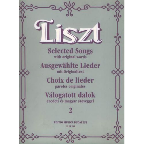 LISZT - SELECTED SONGS VOL.2 VOICE/PIANO