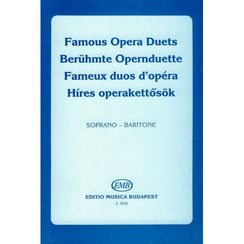 EMB (EDITIO MUSICA BUDAPEST) DUETTI D'OPERA - VOIX SOPRANO ET BARYTON
