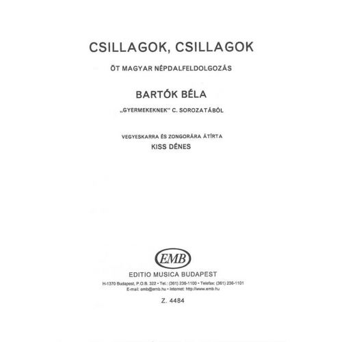 EMB (EDITIO MUSICA BUDAPEST) BARTOK - CSILLAGOK - MIXED VOICES AND ACCOMPANIMENT