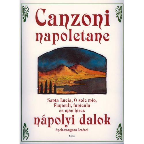 EMB (EDITIO MUSICA BUDAPEST) CANZONI NAPOLETANE - CHANT ET PIANO