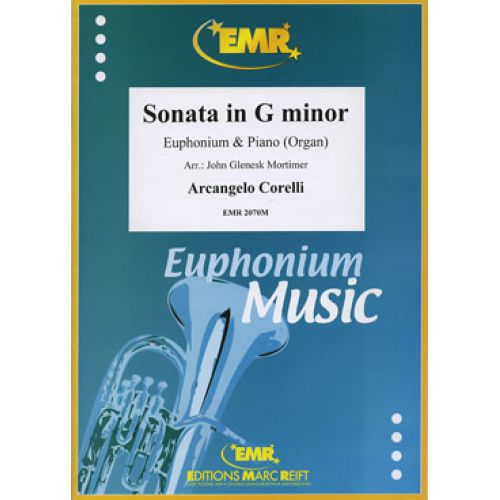 CORELLI ARCANGELO - SONATA IN G MINOR - EUPHONIUM & PIANO