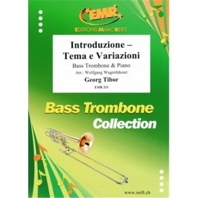 TIBOR GEORG - INTRODUCTION, TEMA E VARIAZIONI - TROMBONE BASSE & PIANO