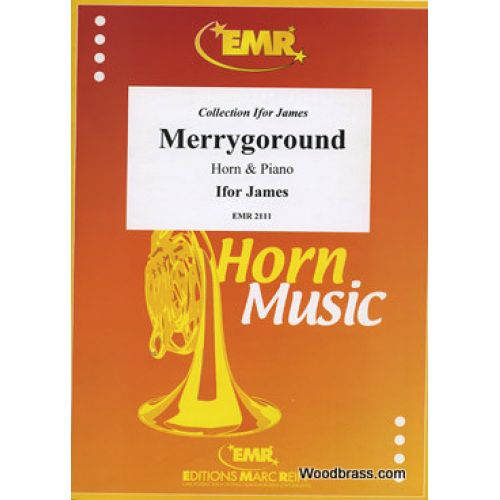 JAMES IFOR - MERRYGOROUND - HORN & PIANO