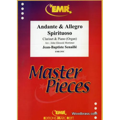 MARC REIFT SENAILLE JEAN-BAPTISTE - ANDANTE & ALLEGRO SPIRITOSO - CLARINETTE & PIANO