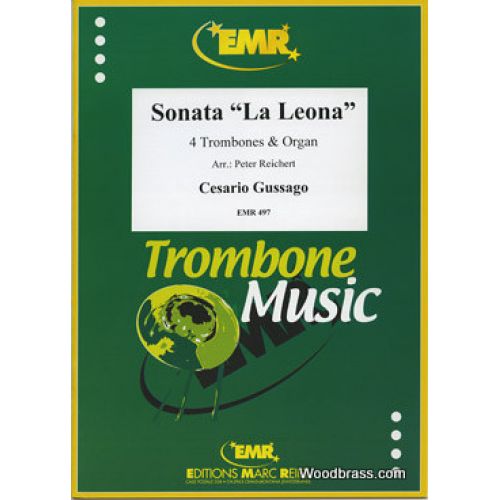 MARC REIFT Gussago Cesario - Sonate "la Leona" - 4 Trombones & Orgue