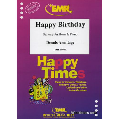 ARMITAGE DENNIS - HAPPY BIRTHDAY - FANTASY FOR HORN & PIANO