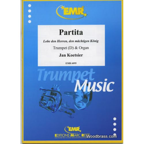MARC REIFT Koetsier Jan - Pita Lobe Den Herren, Den Machtigen Konig - Trumpet (D) & Organ