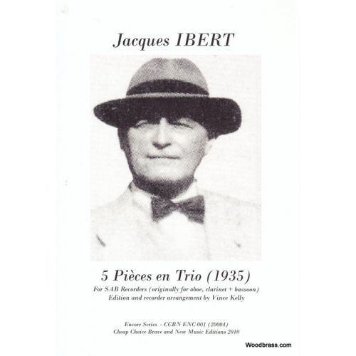 CCBN PUBLICATIONS IBERT J. - 5 PIECES EN TRIO - TRIO DE FLUTES A BEC