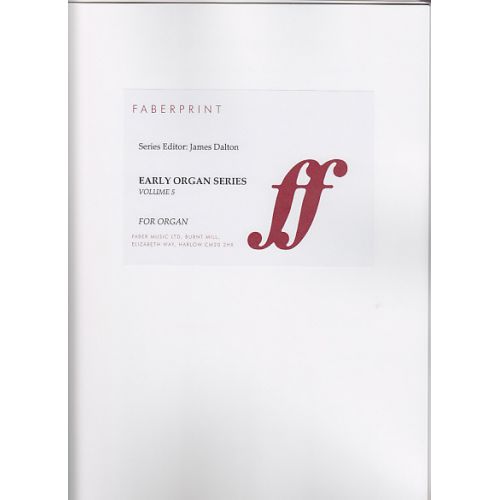 FABER MUSIC DALTON EARLY ORGAN SERIES, VOL 5, SPAIN AND PORTUGAL