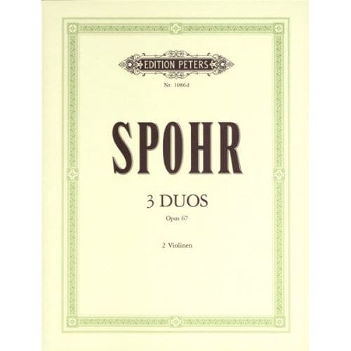 SPOHR LOUIS - 3 DUETS OP.67 - VIOLIN DUETS