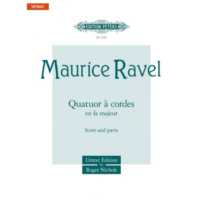 EDITION PETERS RAVEL MAURICE - QUATUOR A CORDES - CONDUCTEUR & PARTIES